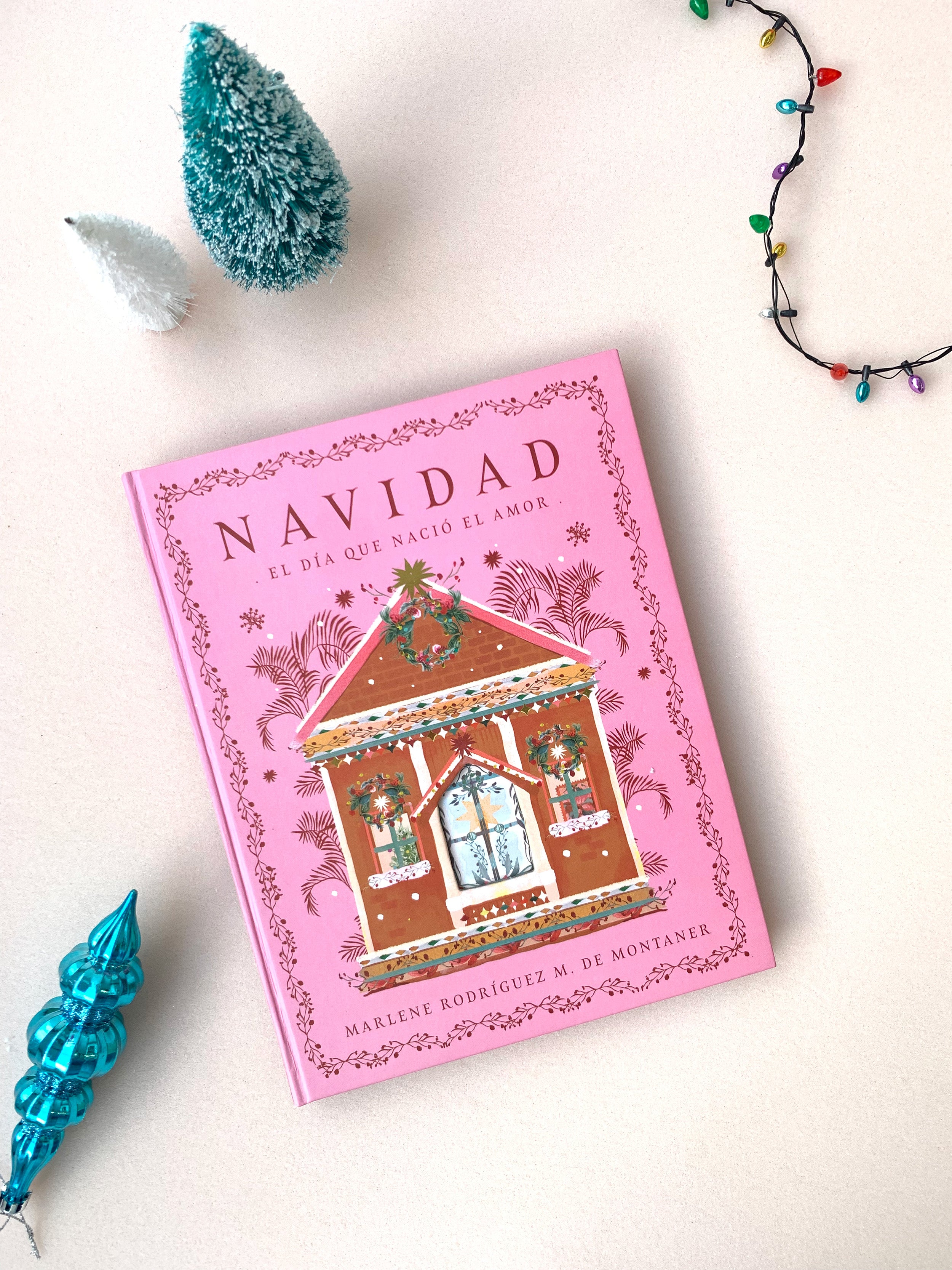 LIBRO DE NAVIDAD - EL DIA EN QUE NACIÓ EL AMOR