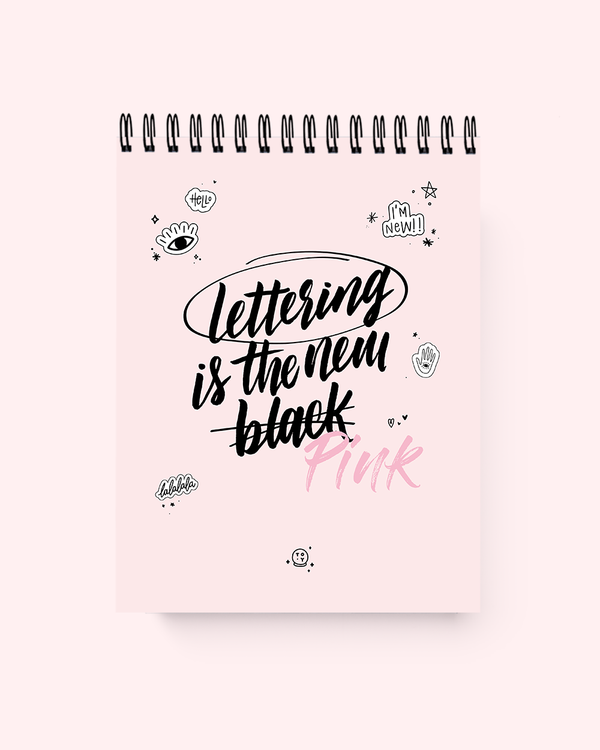 LETTERING IS THE NEW PINK (FÍSICO)